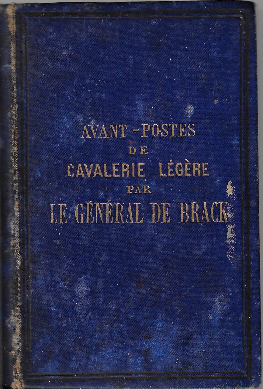 Avant-postes de cavalerie legere : souvenirs