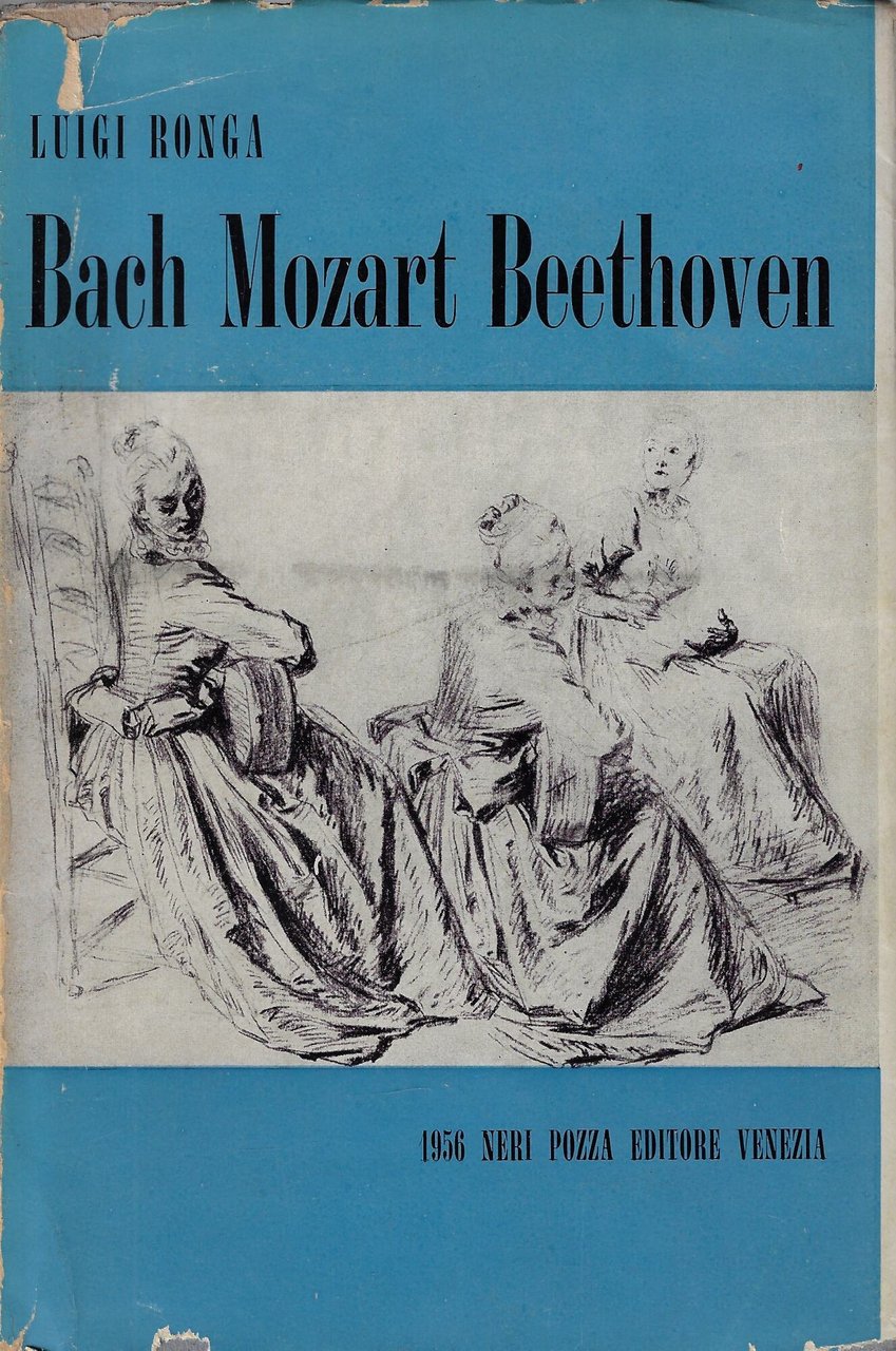 Bach, Mozart, Beethoven : tre problemi critici