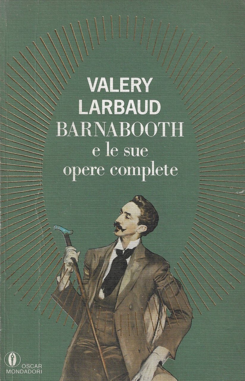 Barnabooth e le sue opere complete