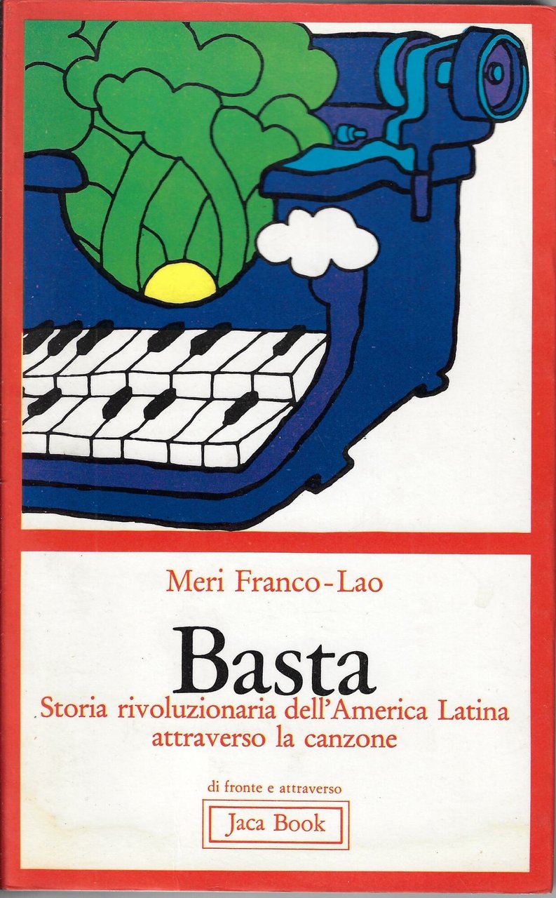 Basta : storia rivoluzionaria dell'America latina attraverso la canzone | Immagine principale