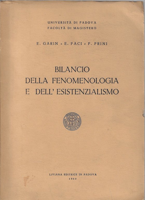Bilancio della fenomenologia e dell'esistenzialismo