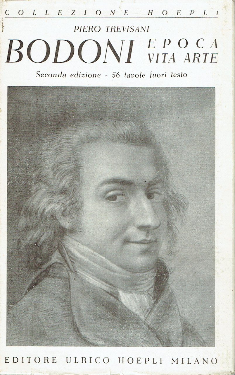 Bodoni : epoca, vita, arte
