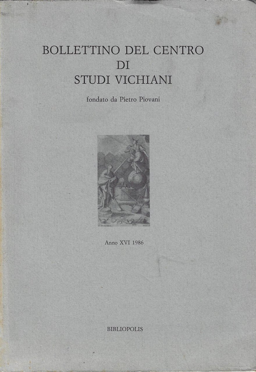 Bollettino del centro di studi vichiani, Anno XVI 1986