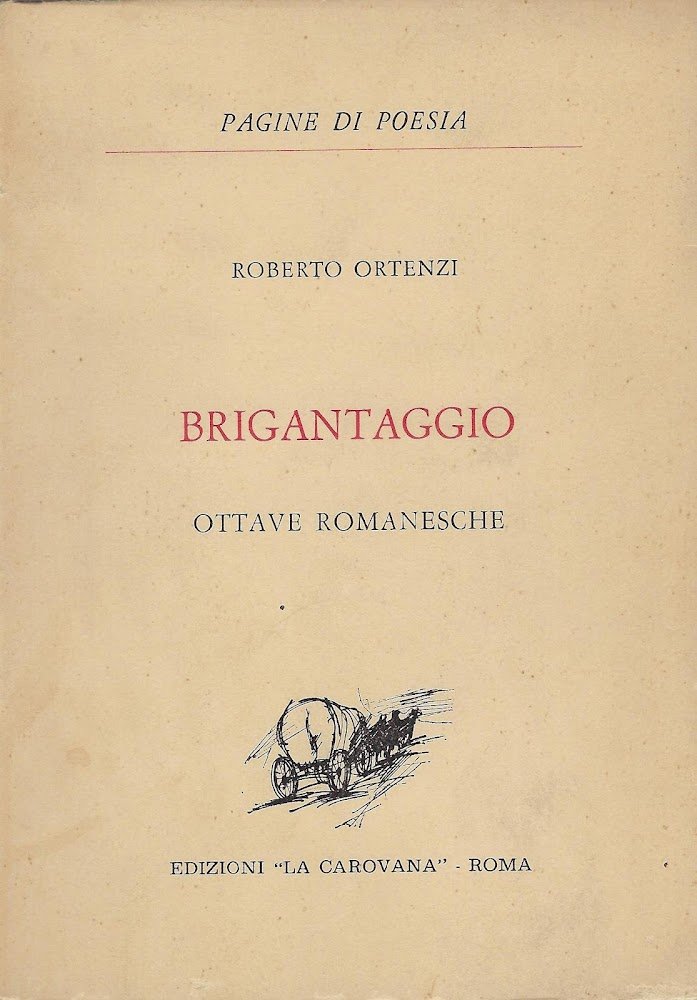Brigantaggio : ottave romanesche