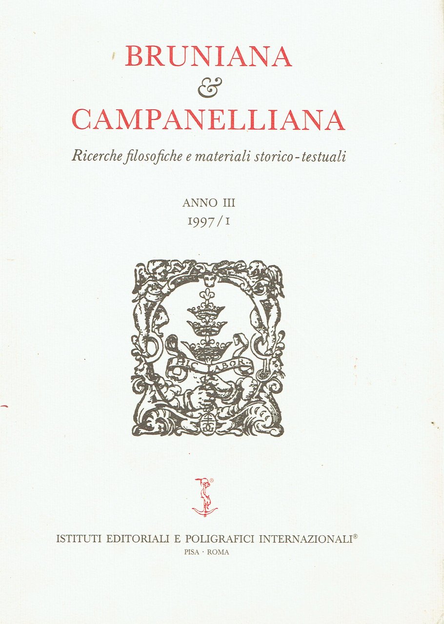 Bruniana e Campanelliana : Ricerche filosofiche e materiali storico-testuali. Anno …