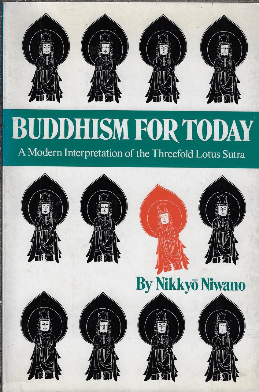 Buddhism for Today: A Modern Interpretation of the Threefold Lotus …