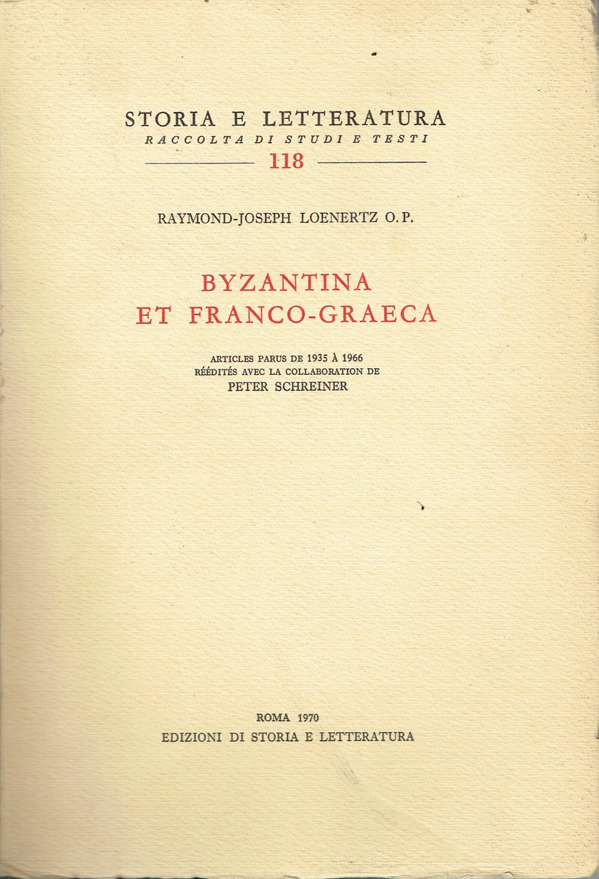 Byzantina et Franco-Graeca