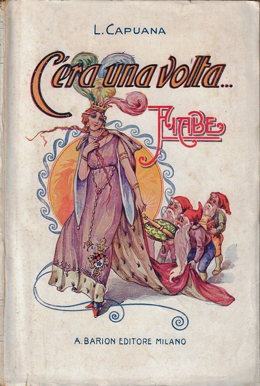 C'era una volta... : fiabe
