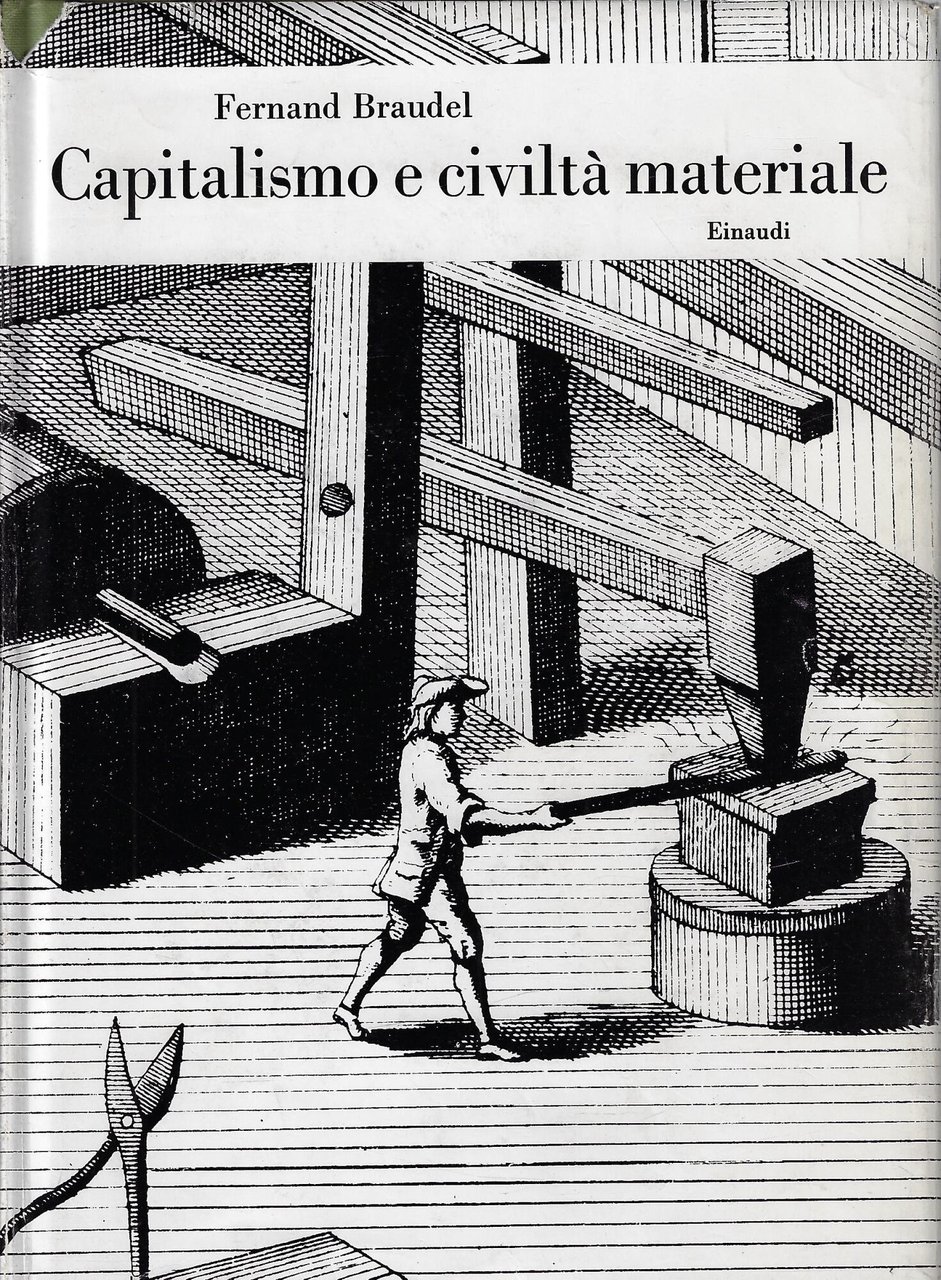 Capitalismo e civiltà materiale : secoli XV-XVIII