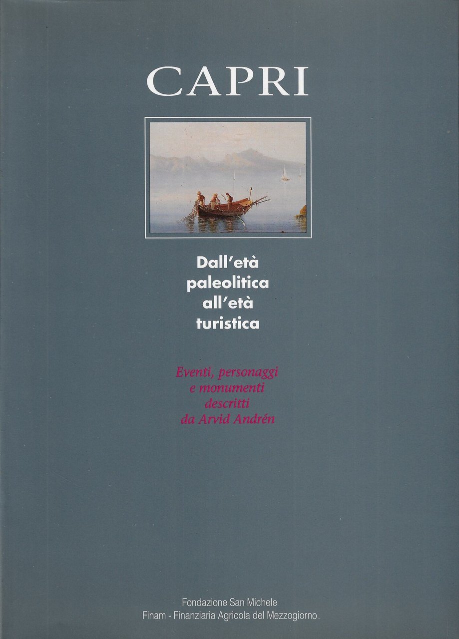 Capri dall'età paleolitica all'eta turistica : eventi, personaggi e monumenti | Immagine principale