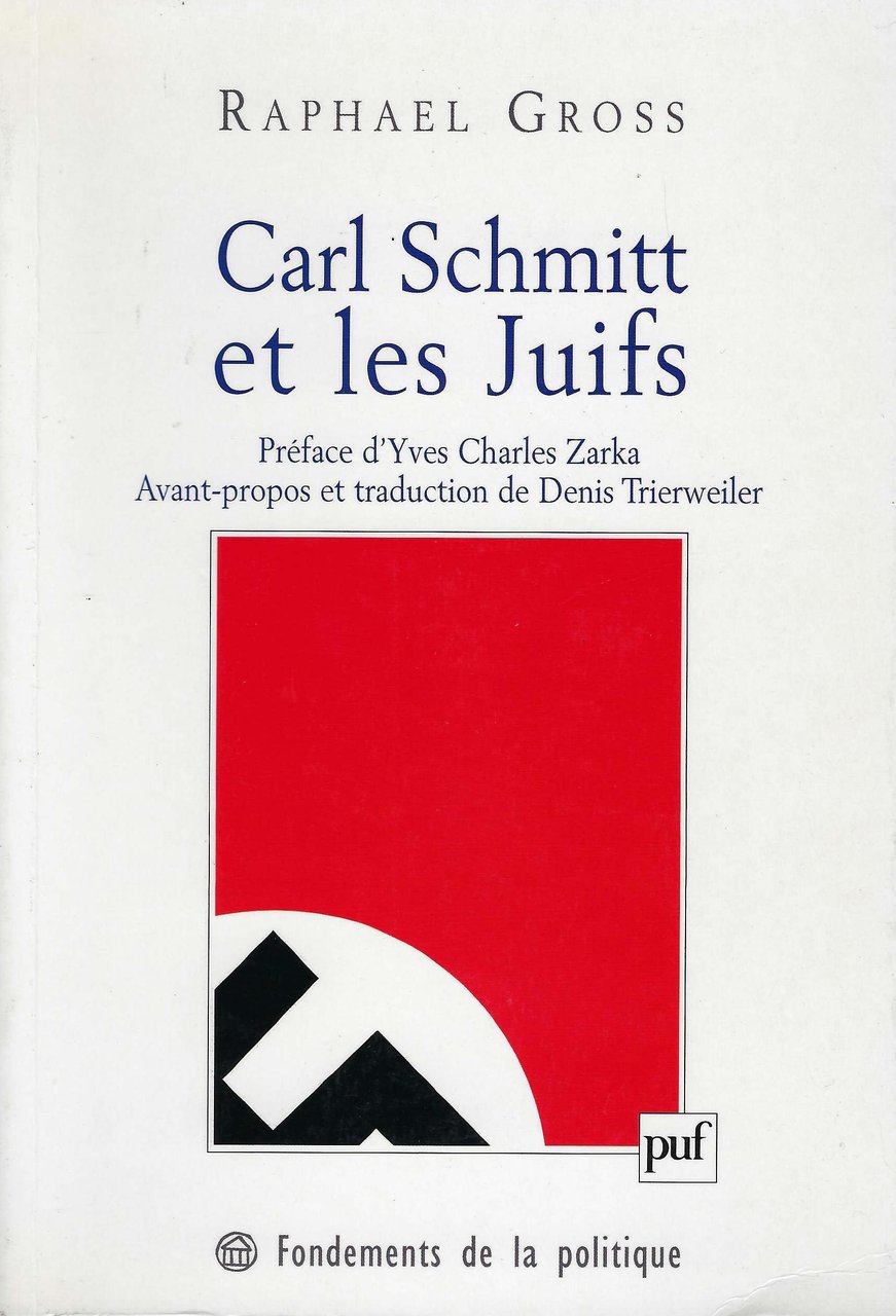 Carl Schmitt et les Juifs
