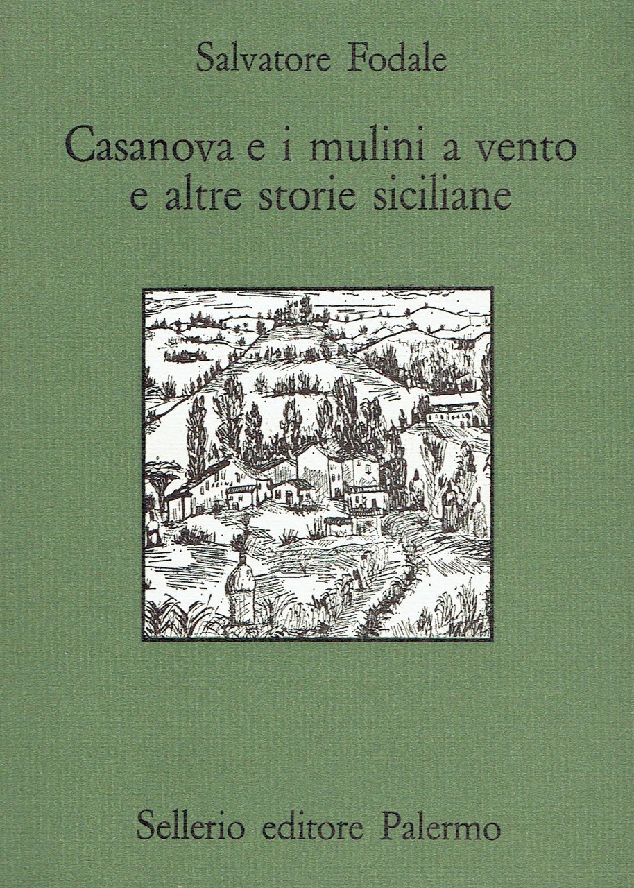 Casanova e i mulini a vento e altre storie siciliane