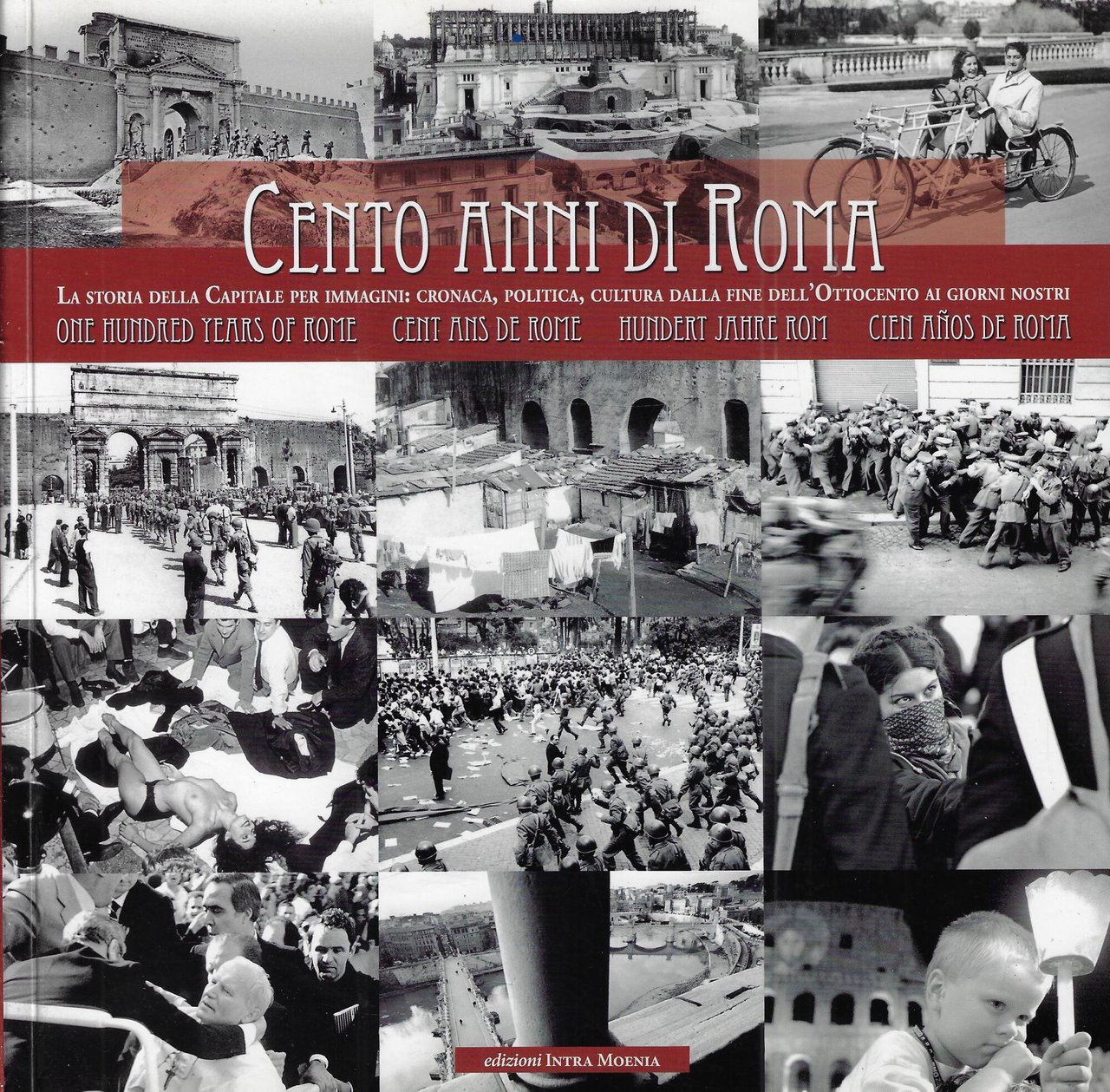 Cento anni di Roma. Ediz. multilingue