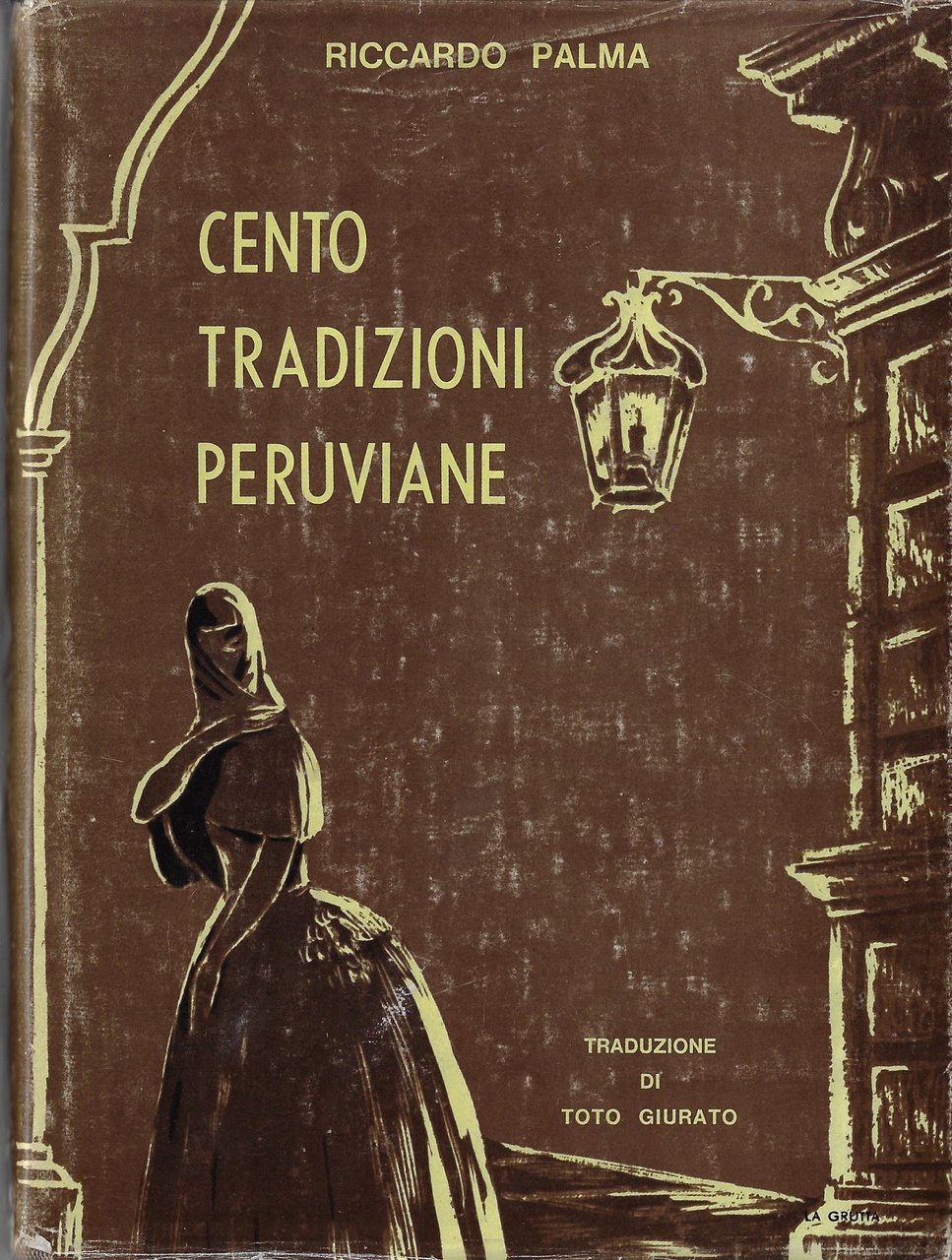 Cento tradizioni peruviane