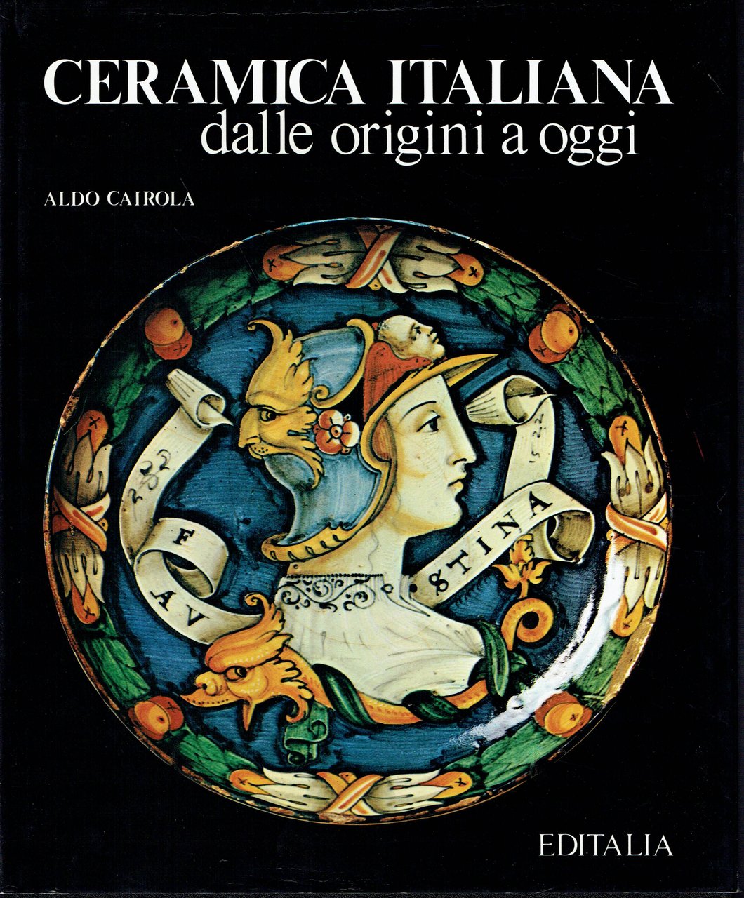 Ceramica italiana dalle origini ad oggi