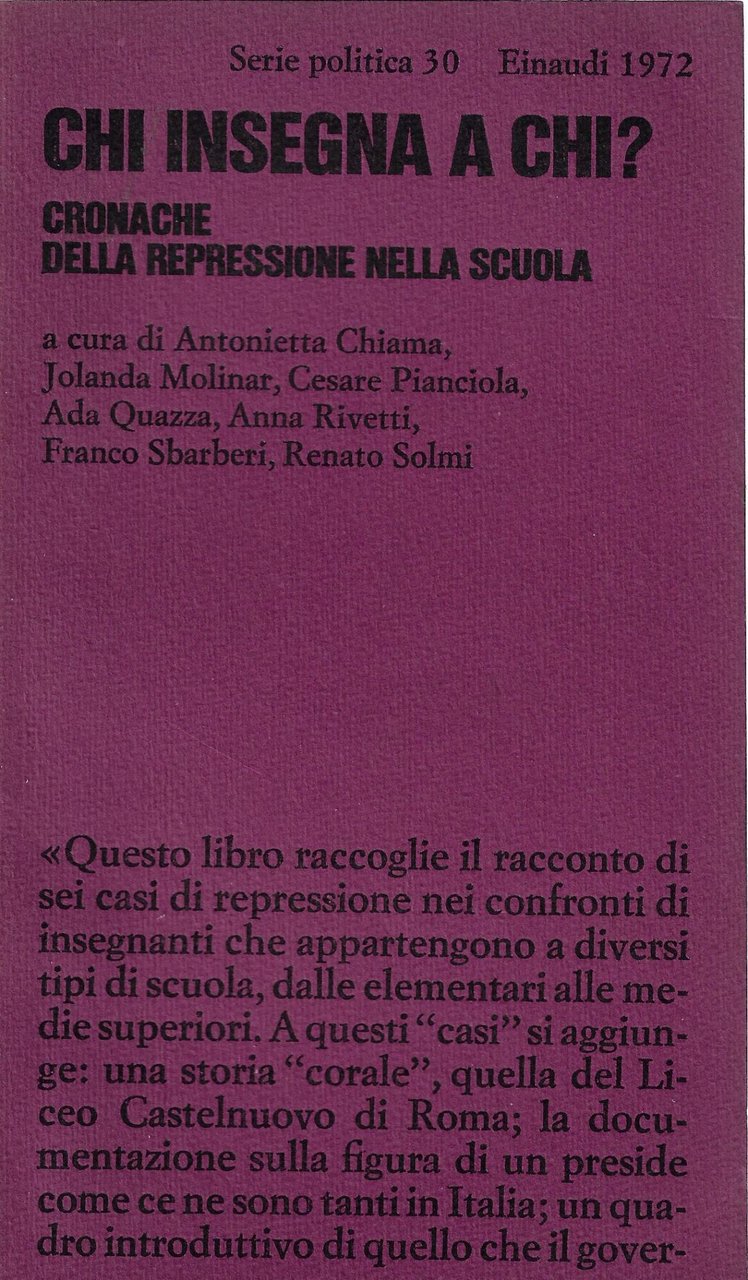 Chi insegna a chi? : cronache della repressione nella scuola