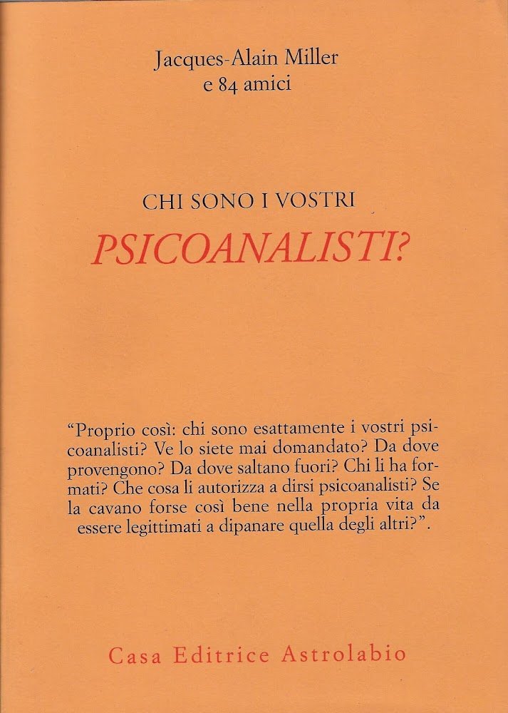 Chi sono i vostri psicoanalisti?