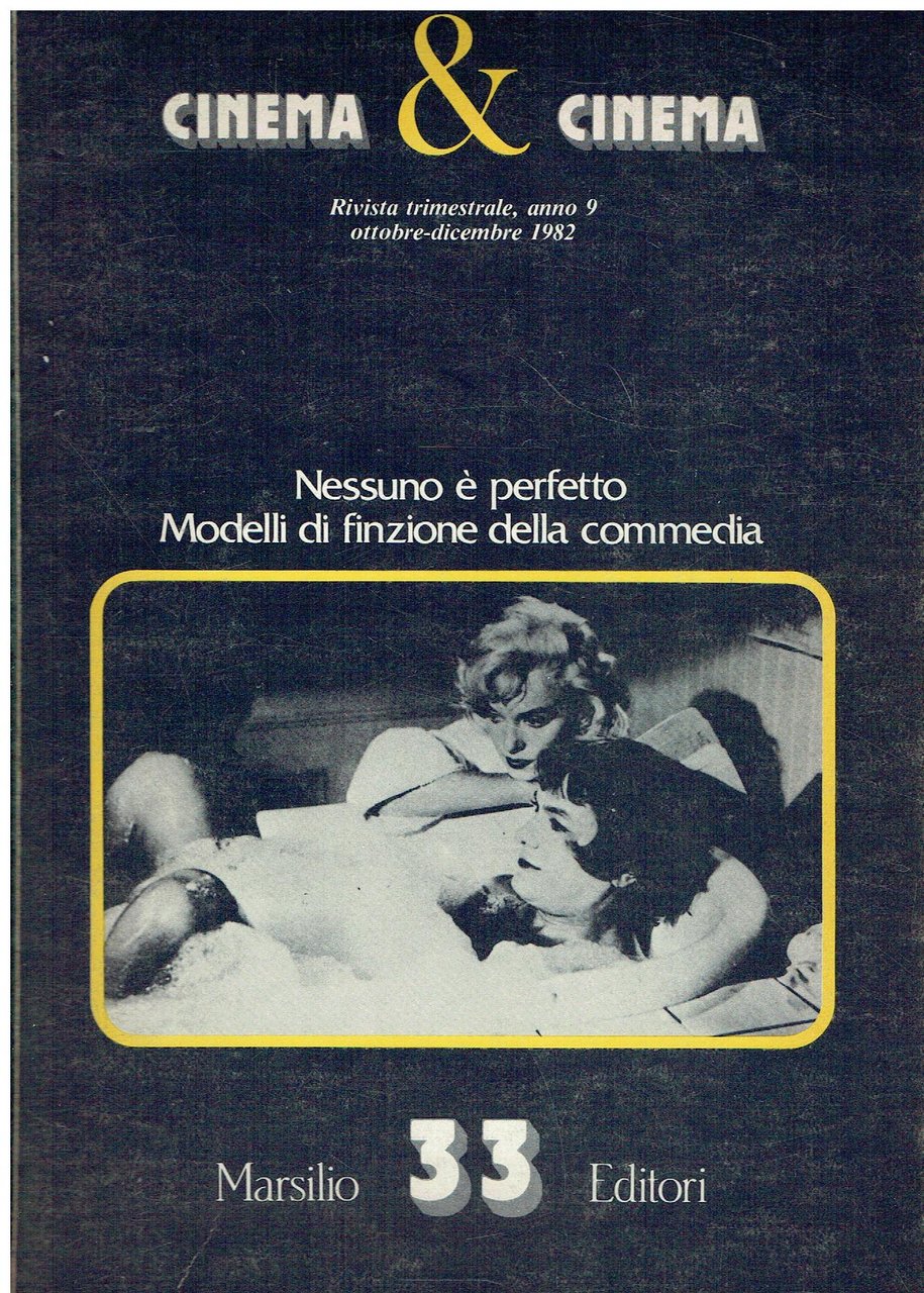Cinema &amp; cinema n. 33 1982. Nessuno è perfetto Modelli …