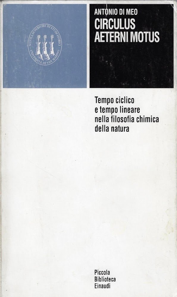 Circulus aeterni motus. Tempo ciclico e tempo lineare nella filosofia …