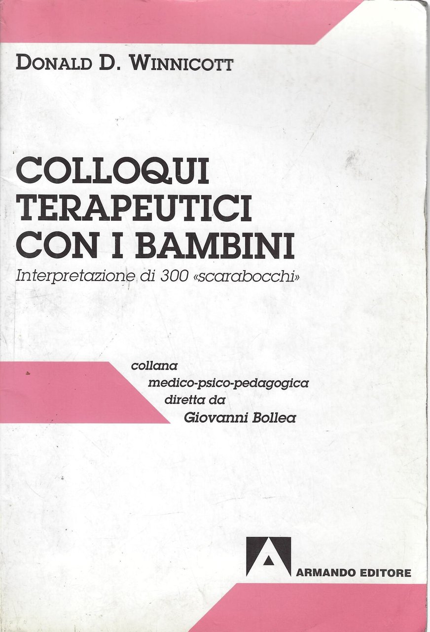Colloqui terapeutici con i bambini. Interpretazione di 300 «Scarabocchi» | Immagine principale
