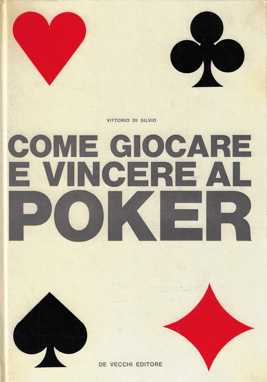 Come giocare e vincere al poker
