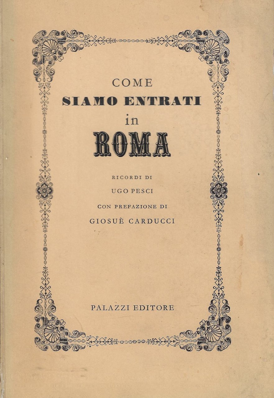 Come siamo entrati in Roma