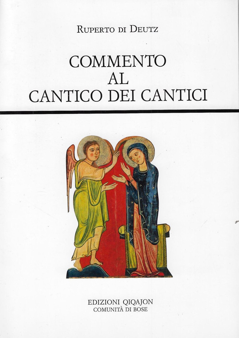 Commento al Cantico dei Cantici. De incarnatione Domini