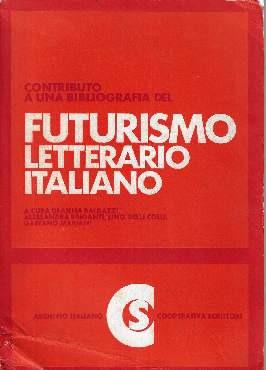 Contributo a una bibliografia del futurismo letterario italiano