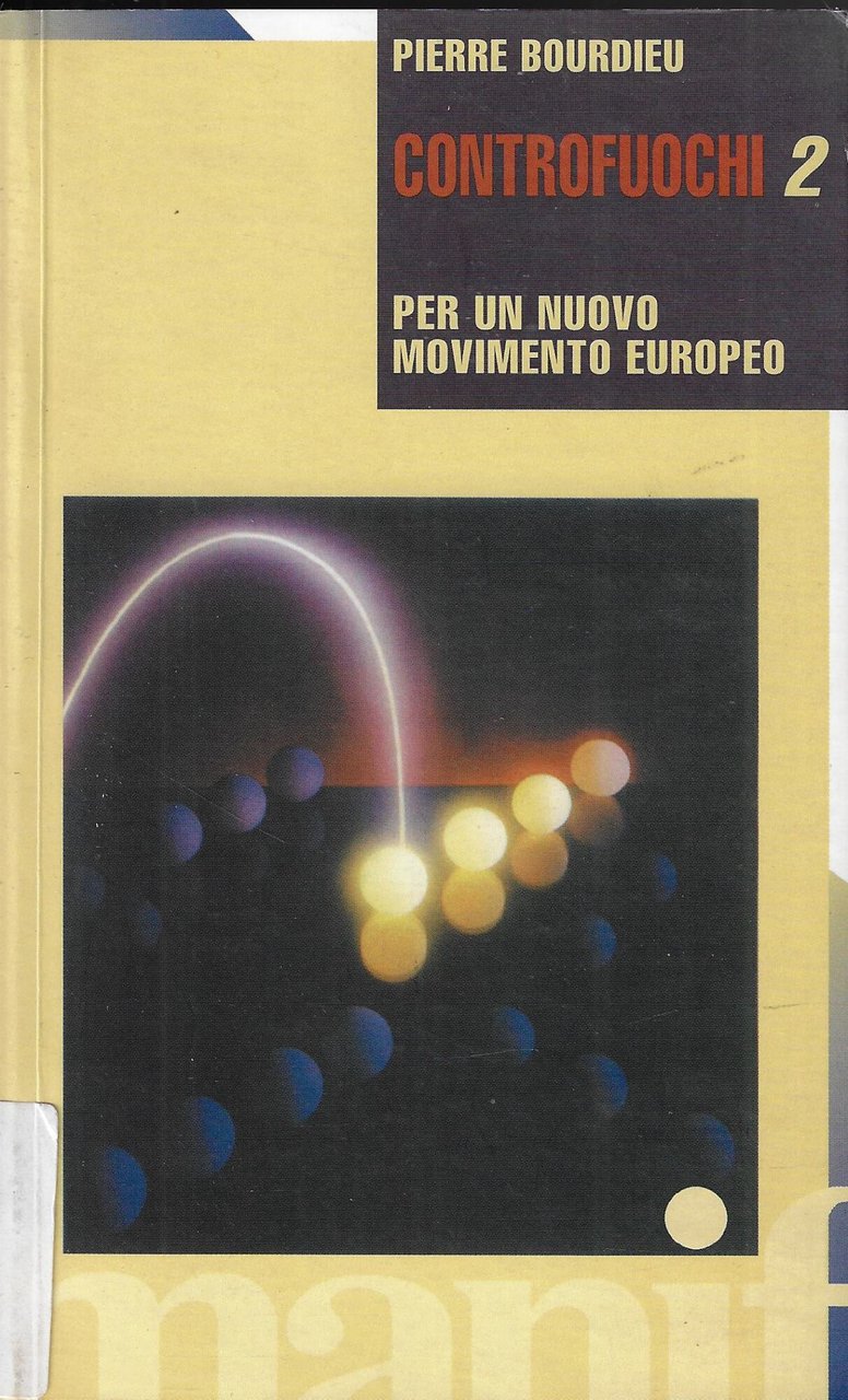 Controfuochi. Per un nuovo movimento europeo (Vol. 2)