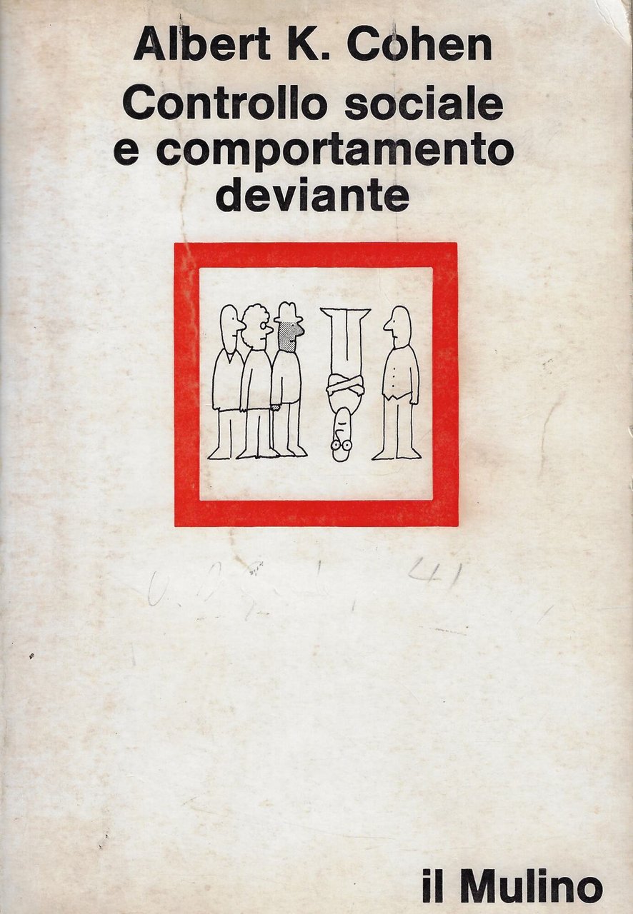 Controllo sociale e comportamento deviante