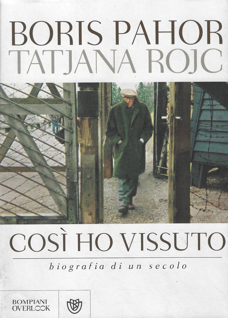 Così ho vissuto. Biografia di un secolo