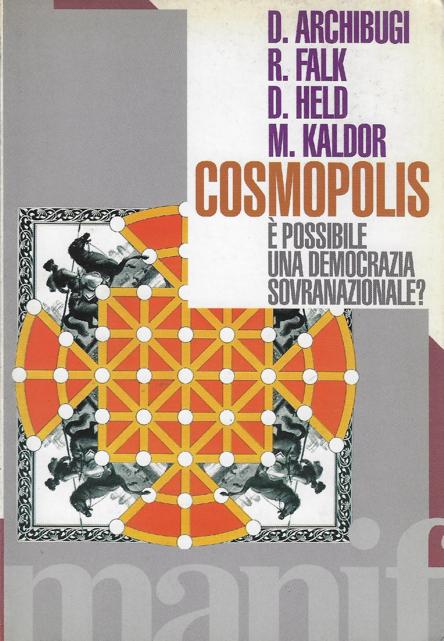 Cosmopolis : è possibile una democrazia sovranazionale?