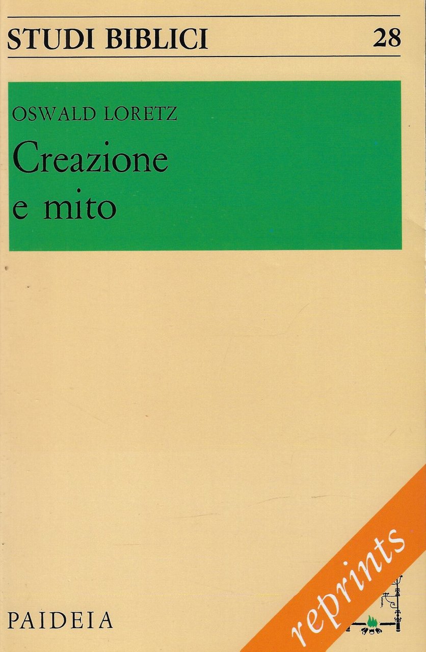 Creazione e mito. Uomo e mondo secondo i capitoli iniziali …
