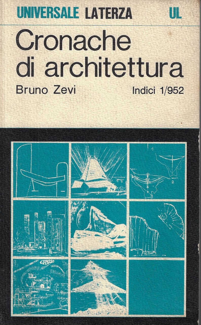 Cronache di architettura. Indici (nn. 1-952)