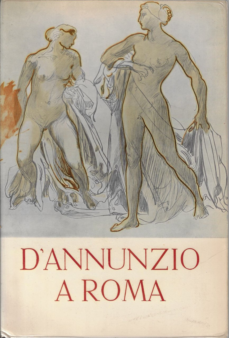 D'Annunzio a Roma