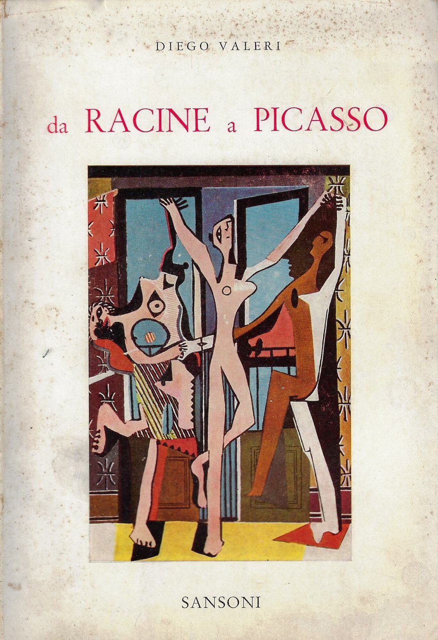 Da Racine a Picasso : nuovi studi francesi