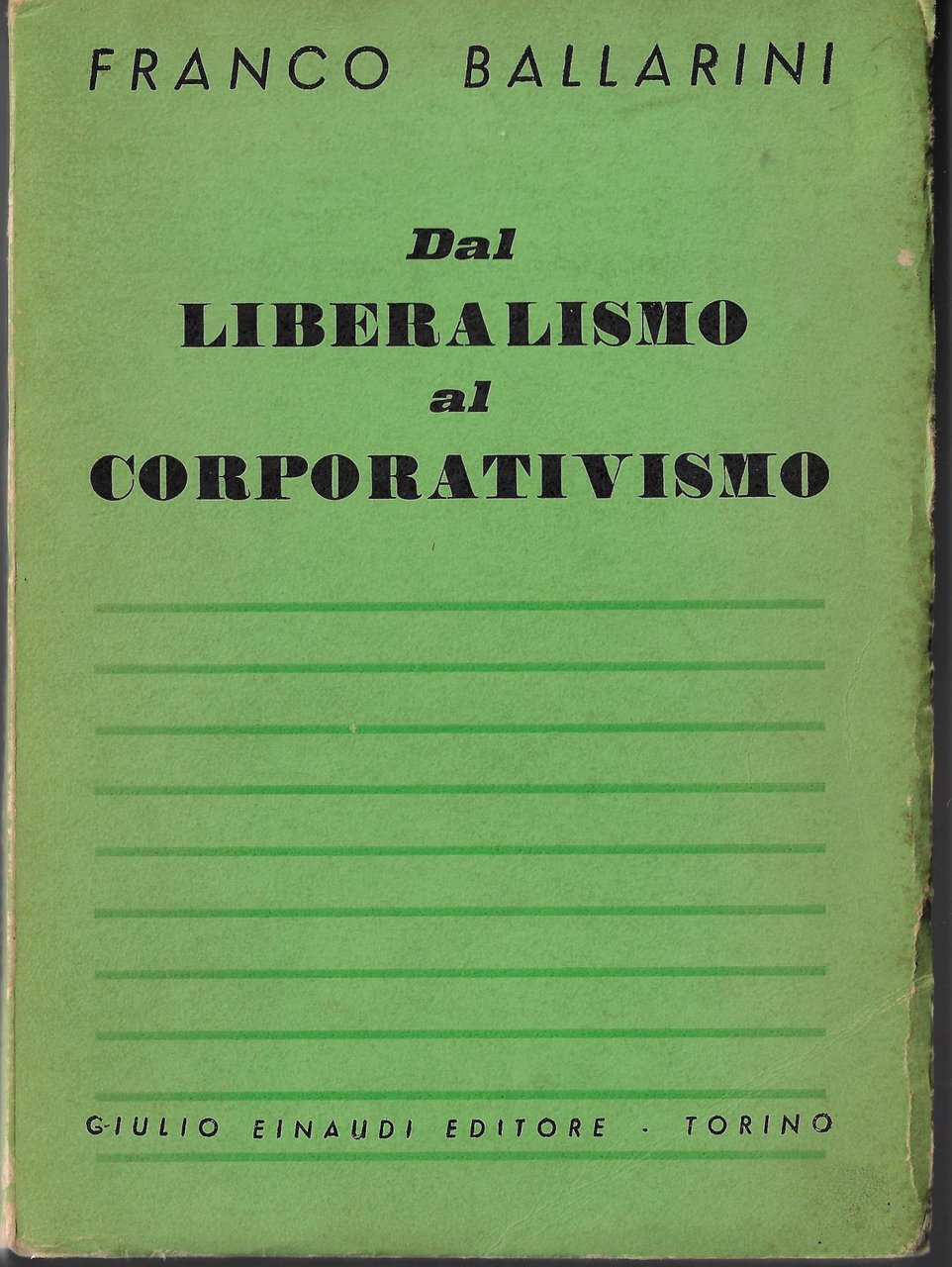 Dal liberalismo al corporativismo