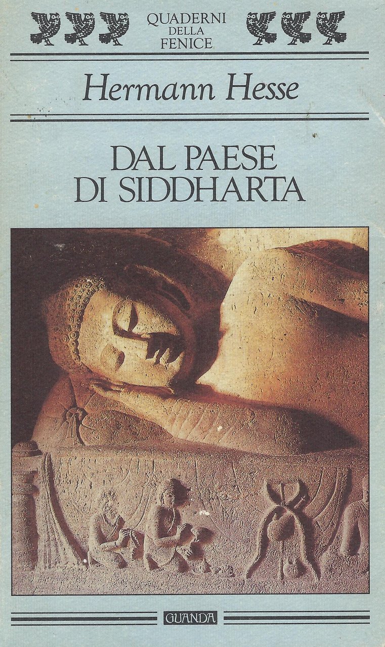Dal paese di Siddharta : racconti, pagine di viaggio, poesie