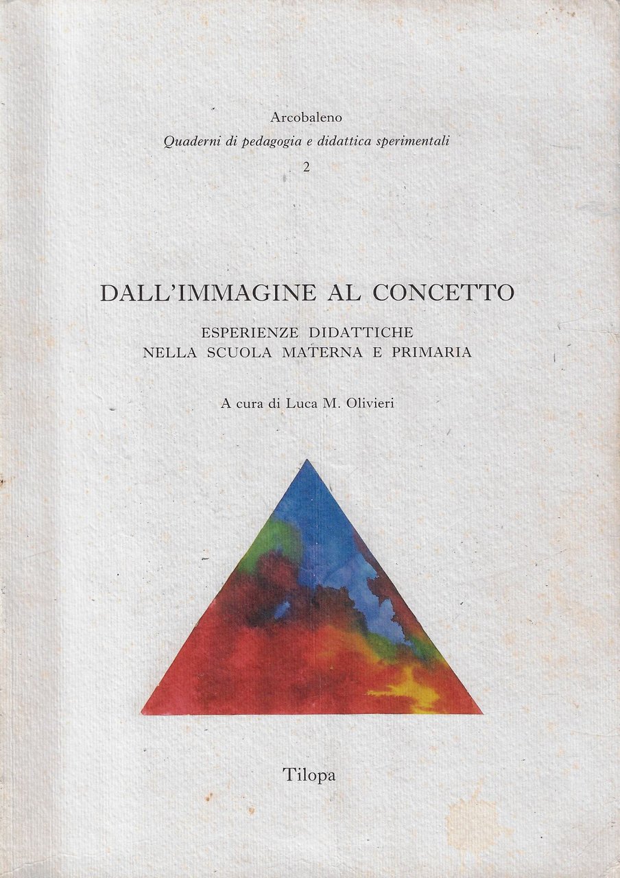 Dall'immagine al concetto. Esperienze didattiche nella scuola materna e primaria | Immagine principale