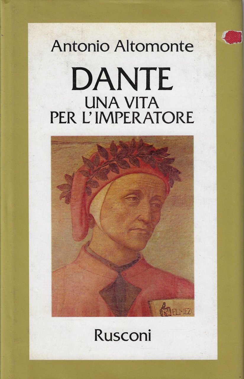 Dante : una vita per l'imperatore