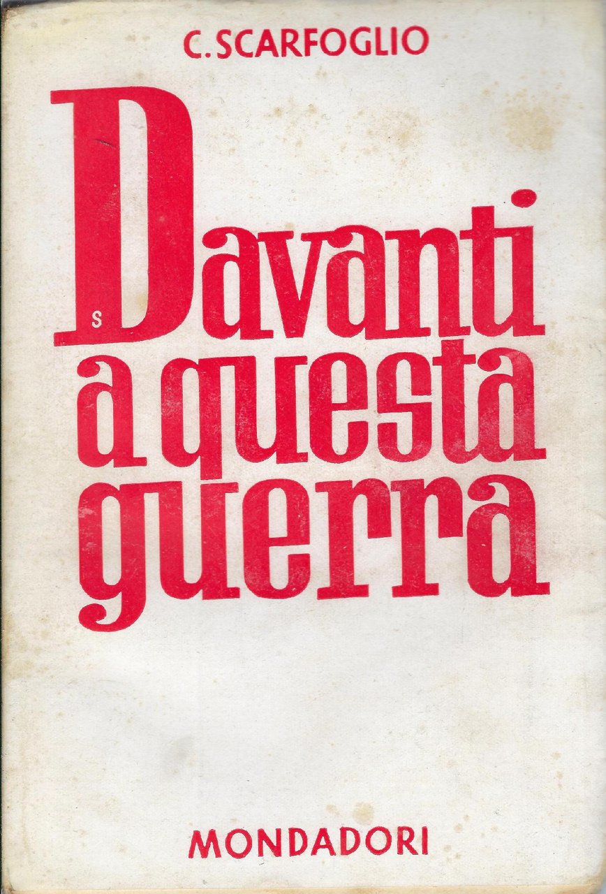 Davanti a questa guerra