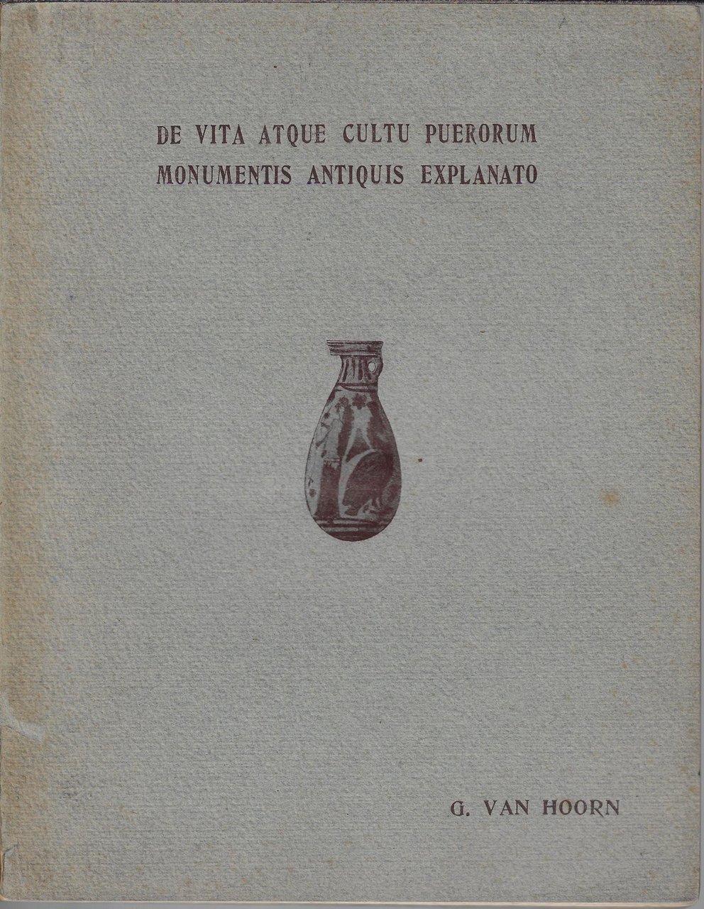 De vita atque cultu puerorum monumentis antiquis explanato