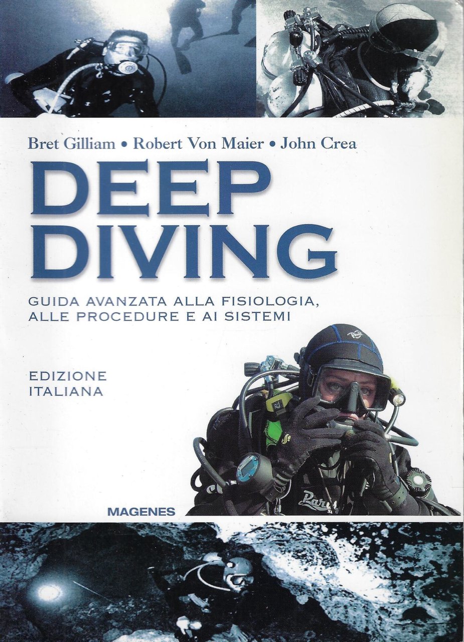 Deep diving. Guida avanzata alla fisiologia, alle procedure e ai … | Immagine principale