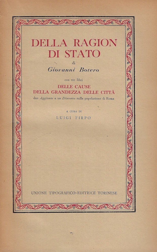 Della Ragion di Stato ; con tre libri Delle cause …