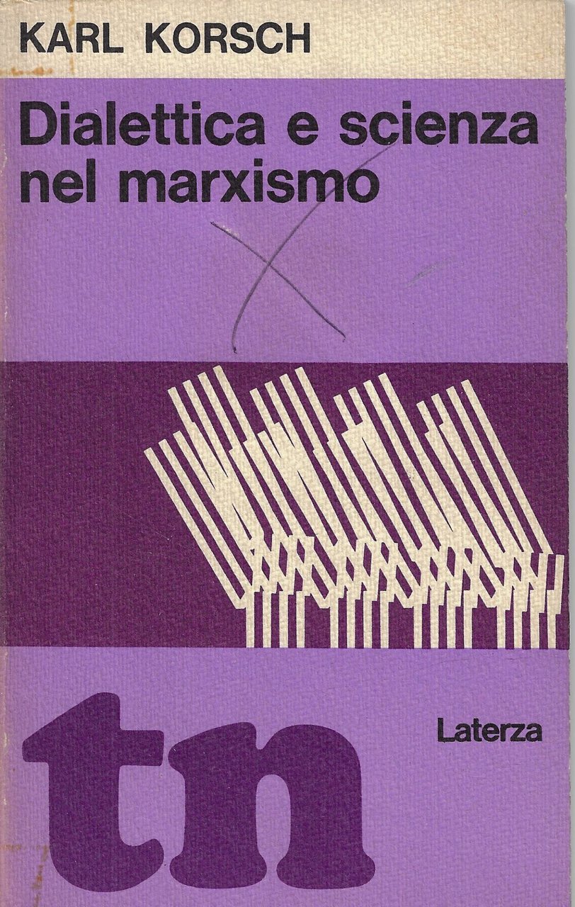 Dialettica e scienza nel marxismo
