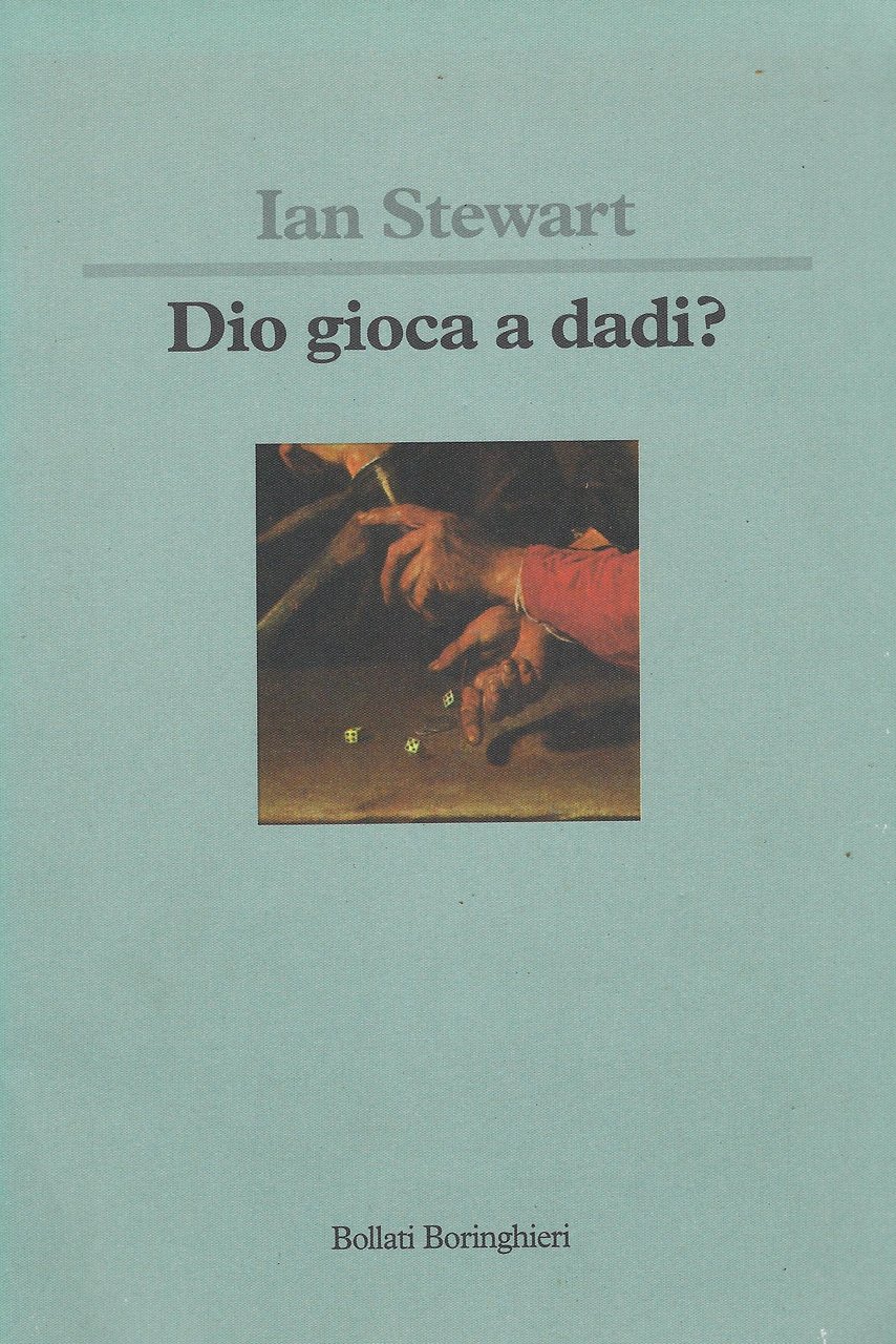 Dio gioca a dadi?