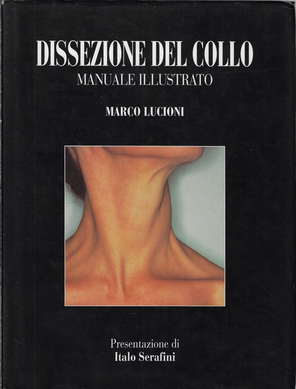 Dissezione del collo : manuale illustrato