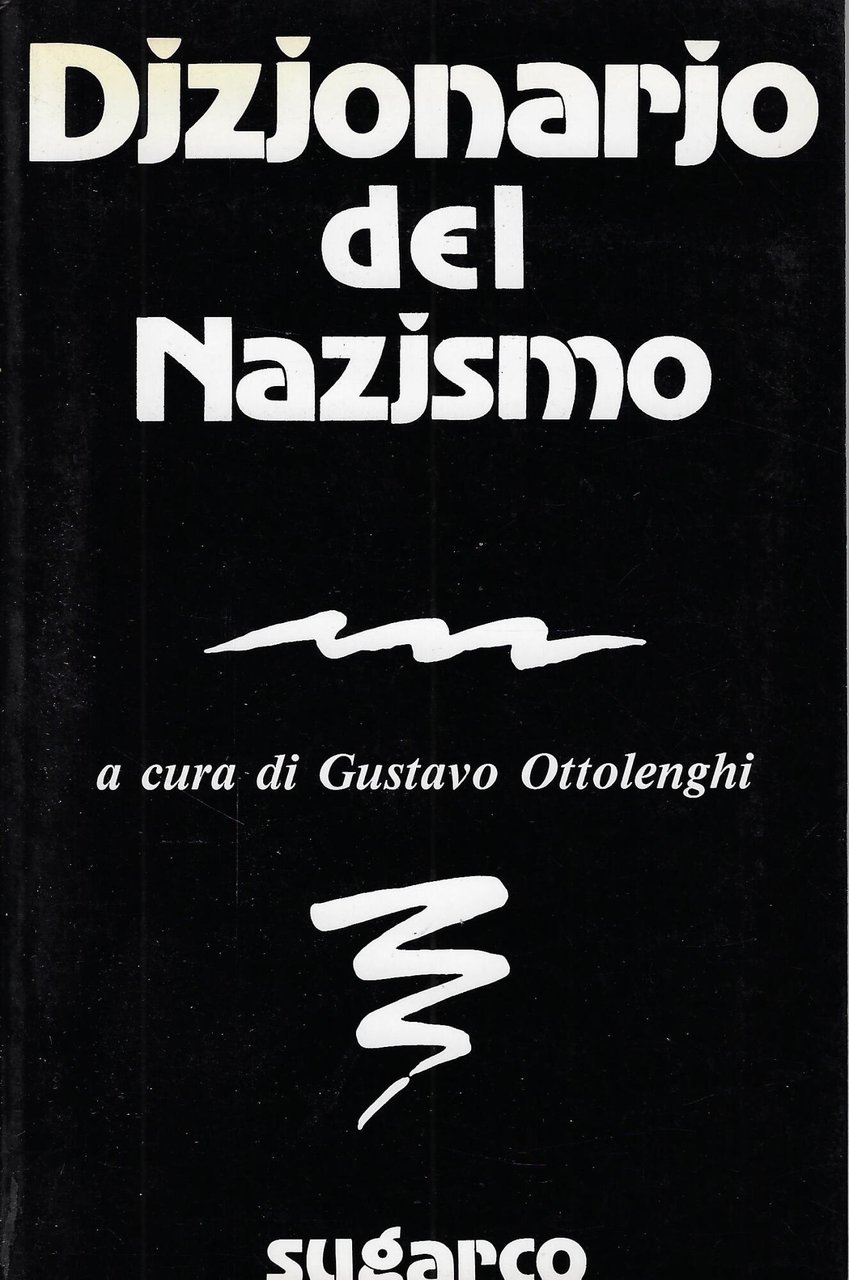 Dizionario del Nazismo