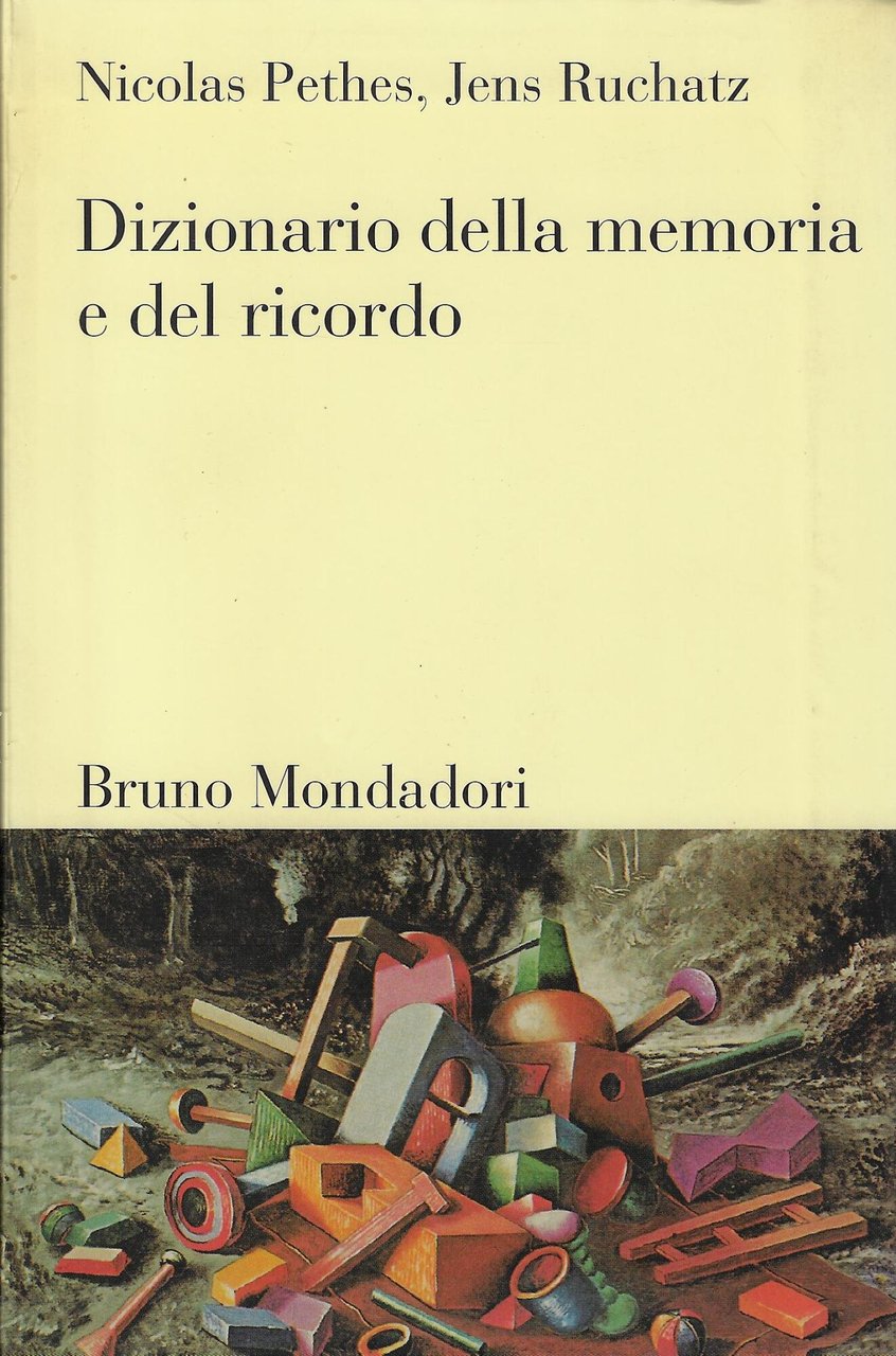 Dizionario della memoria e del ricordo