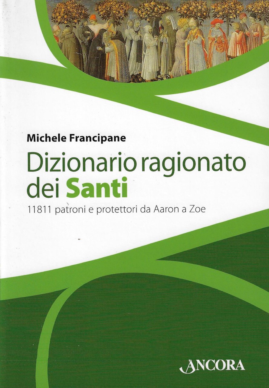 Dizionario ragionato dei santi